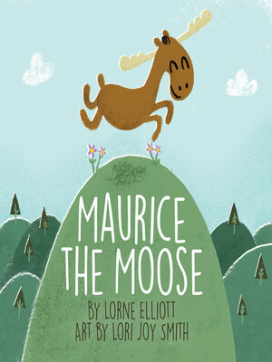 cover image of Maurice the Moose